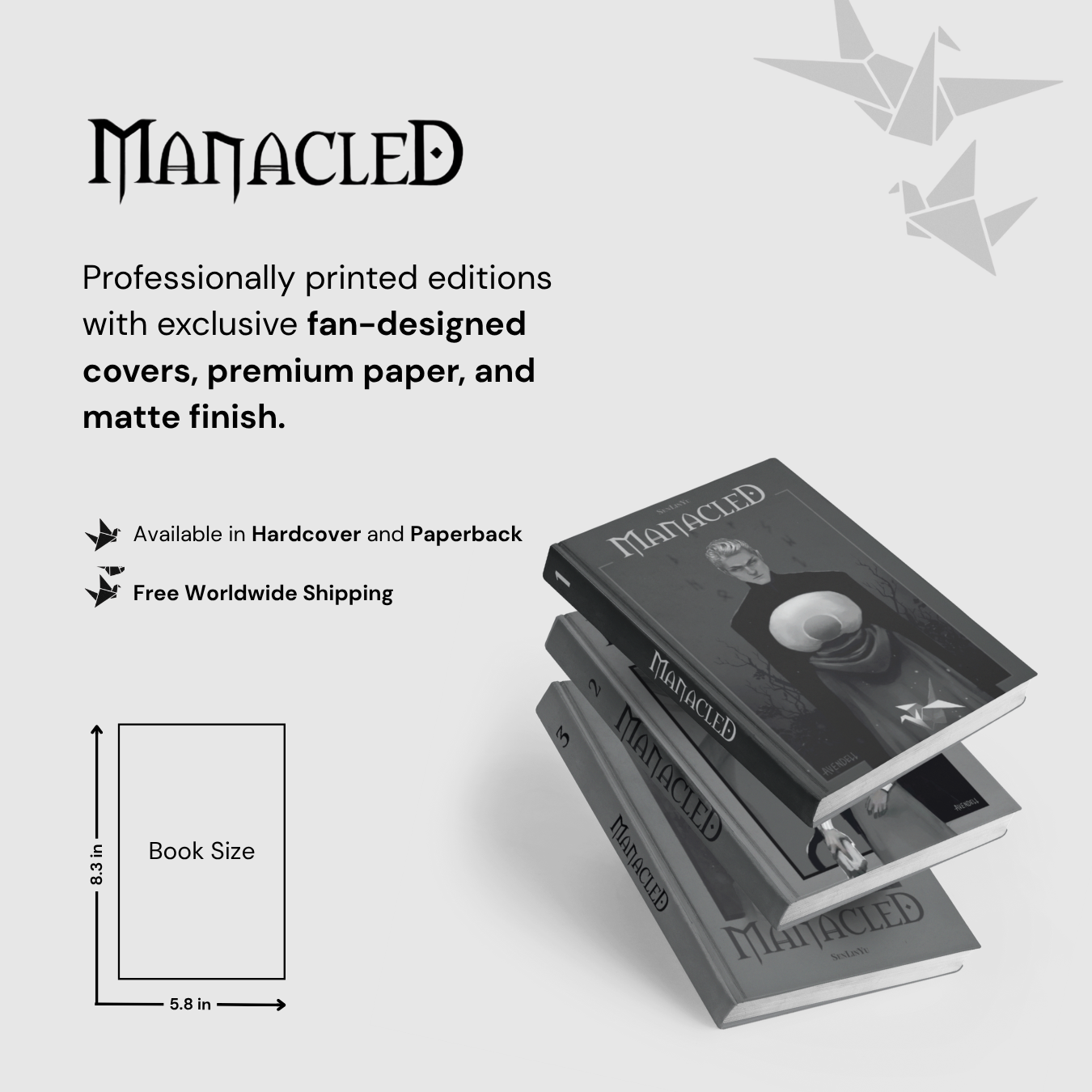 Manacled Triology